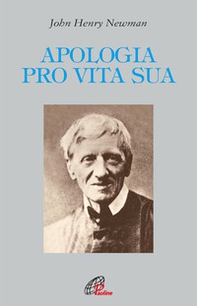 Apologia pro vita sua - Librerie.coop Apologia pro vita sua - Librerie.coop