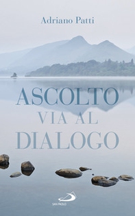 Ascolto, via al dialogo - Librerie.coop Ascolto, via al dialogo - Librerie.coop