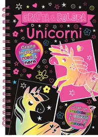 Gratta e colora. Unicorni. Ediz. illustrata - Librerie.coop