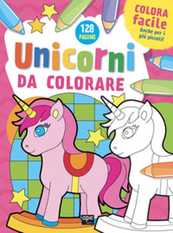 Unicorni da colorare - Librerie.coop Unicorni da colorare - Librerie.coop