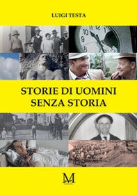 Storie di uomini senza storia - Librerie.coop Storie di uomini senza storia - Librerie.coop
