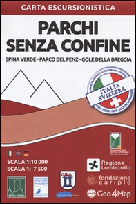 Carta escursionistica parchi senza confine. Spina Verde, parco del Penz, gole della Breggia. Scala 1:10.000. Ediz. italiana, inglese e tedesca - Librerie.coop