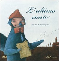 L'ultimo canto - Librerie.coop L'ultimo canto - Librerie.coop