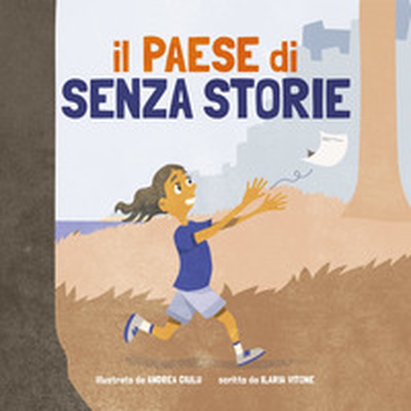 Il paese di senza storie - Librerie.coop Il paese di senza storie - Librerie.coop