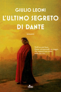 L'ultimo segreto di Dante - Librerie.coop