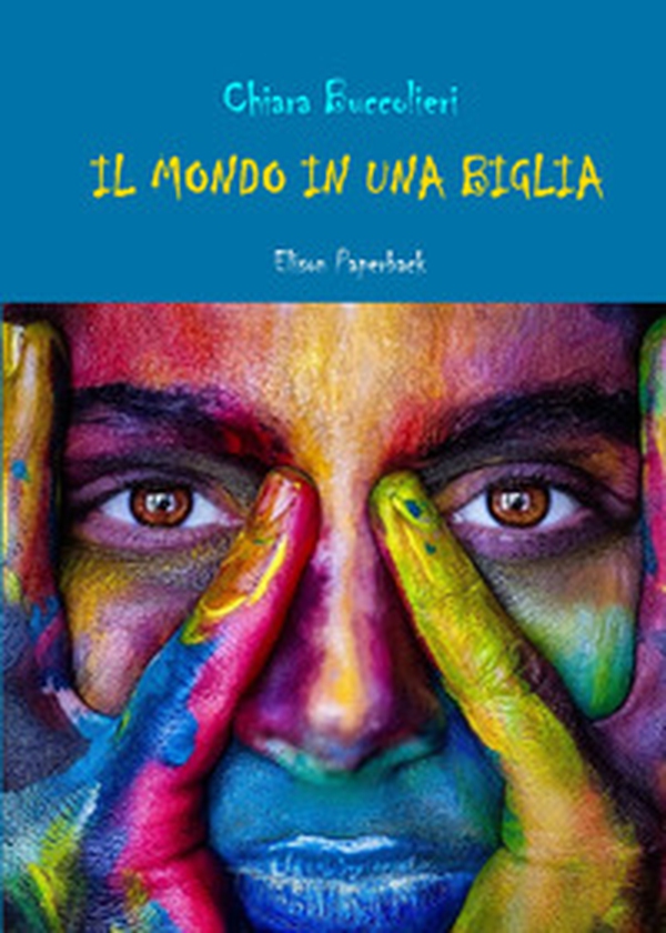 Il mondo in una biglia - Librerie.coop Il mondo in una biglia - Librerie.coop