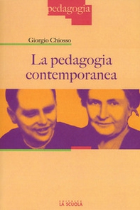 La pedagogia contemporanea - Librerie.coop