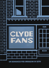 Clyde fans - Librerie.coop Clyde fans - Librerie.coop