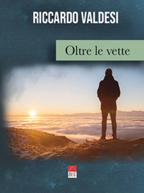 Oltre le vette - Librerie.coop Oltre le vette - Librerie.coop