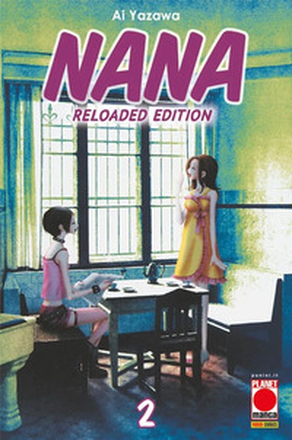 Nana. Reloaded edition - Vol. 2 - Librerie.coop Nana. Reloaded edition - Vol. 2 - Librerie.coop