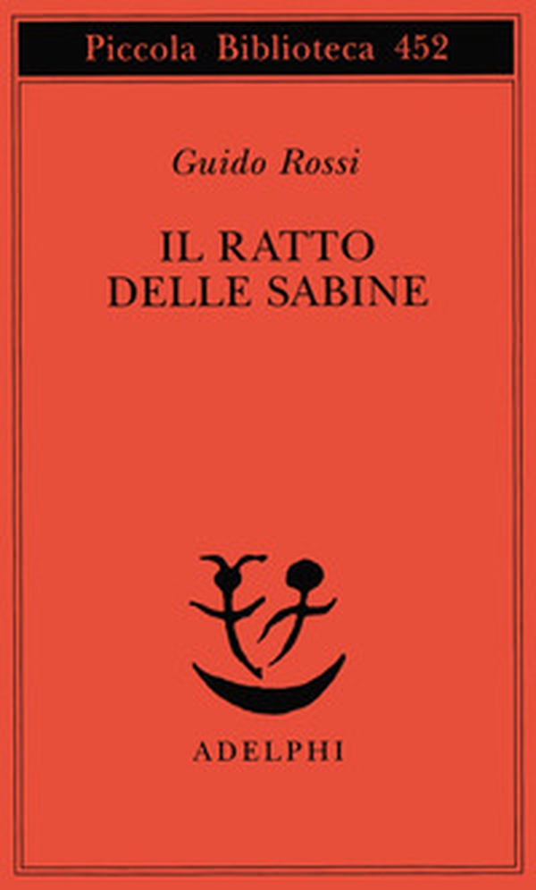 Il ratto delle sabine - Librerie.coop Il ratto delle sabine - Librerie.coop