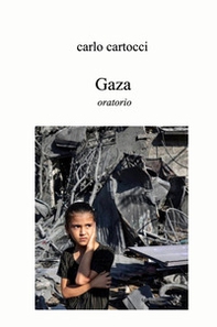 Gaza. Oratorio - Librerie.coop