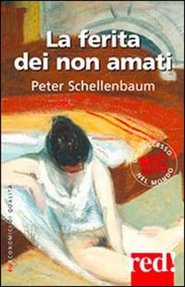 La ferita dei non amati - Librerie.coop La ferita dei non amati - Librerie.coop