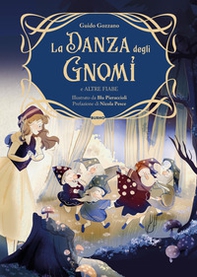 La danza degli gnomi e altre fiabe - Librerie.coop