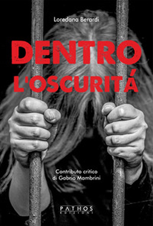 Dentro l'oscurità - Librerie.coop Dentro l'oscurità - Librerie.coop