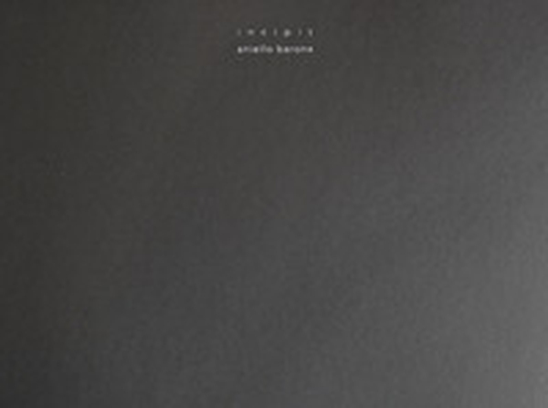 Incipit. Aniello Barone - Librerie.coop Incipit. Aniello Barone - Librerie.coop