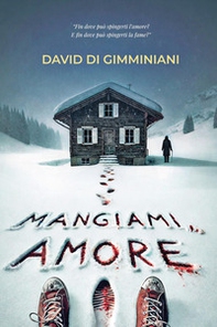 Mangiami, amore! - Librerie.coop