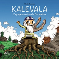 Kalevala. L'epopea nazionale finlandese - Librerie.coop Kalevala. L'epopea nazionale finlandese - Librerie.coop