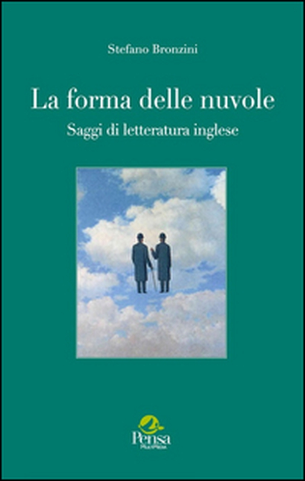 La forma delle nuvole. Saggi di letteratura inglese - Librerie.coop La forma delle nuvole. Saggi di letteratura inglese - Librerie.coop