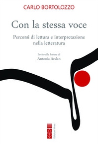 Con la stessa voce. Percorsi di lettura e interpretazione - Librerie.coop Con la stessa voce. Percorsi di lettura e interpretazione - Librerie.coop