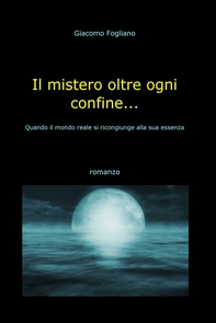 Il mistero oltre ogni confine... - Librerie.coop