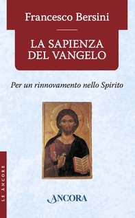 La sapienza del Vangelo - Librerie.coop