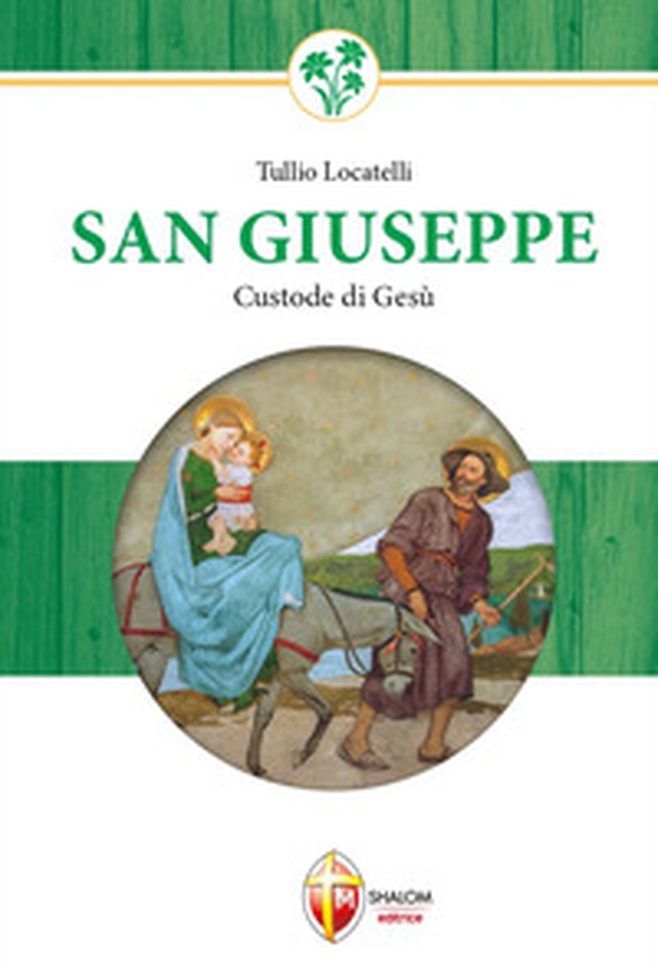 San Giuseppe custode di Gesù - Librerie.coop San Giuseppe custode di Gesù - Librerie.coop