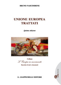 Unione Europea. Trattati - Librerie.coop