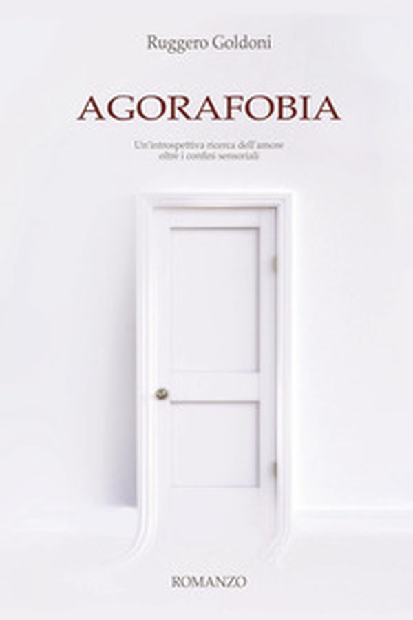 Agorafobia - Librerie.coop Agorafobia - Librerie.coop