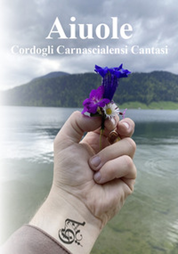 Aiuole. Cordogli carnascialensi cantasi - Librerie.coop Aiuole. Cordogli carnascialensi cantasi - Librerie.coop