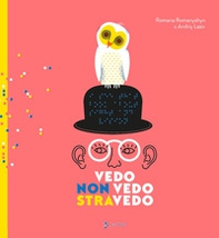 Vedo, non vedo, stravedo - Librerie.coop