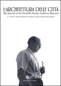 L'architettura della città (2013) vol. 1-3. Ludovico Quaroni the architect. Ediz. inglese - Librerie.coop