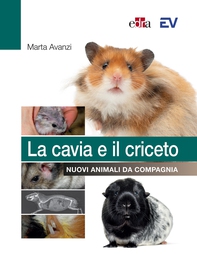 La cavia e il criceto - Librerie.coop