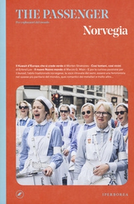 Norvegia. The passenger. Per esploratori del mondo - Librerie.coop