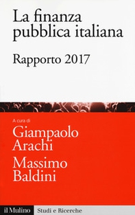 La finanza pubblica italiana. Rapporto 2017 - Librerie.coop