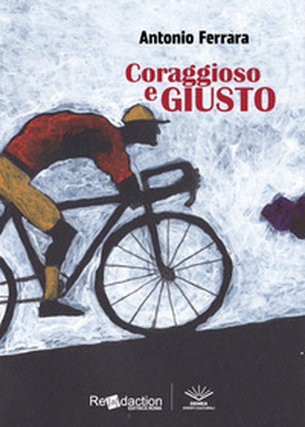 Coraggioso e giusto - Librerie.coop Coraggioso e giusto - Librerie.coop