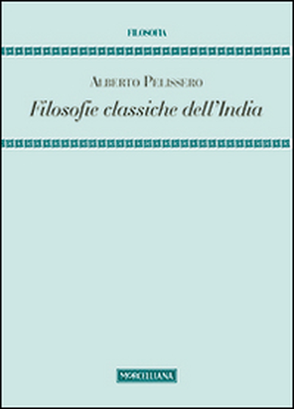 Filosofie classiche dell'India - Librerie.coop Filosofie classiche dell'India - Librerie.coop