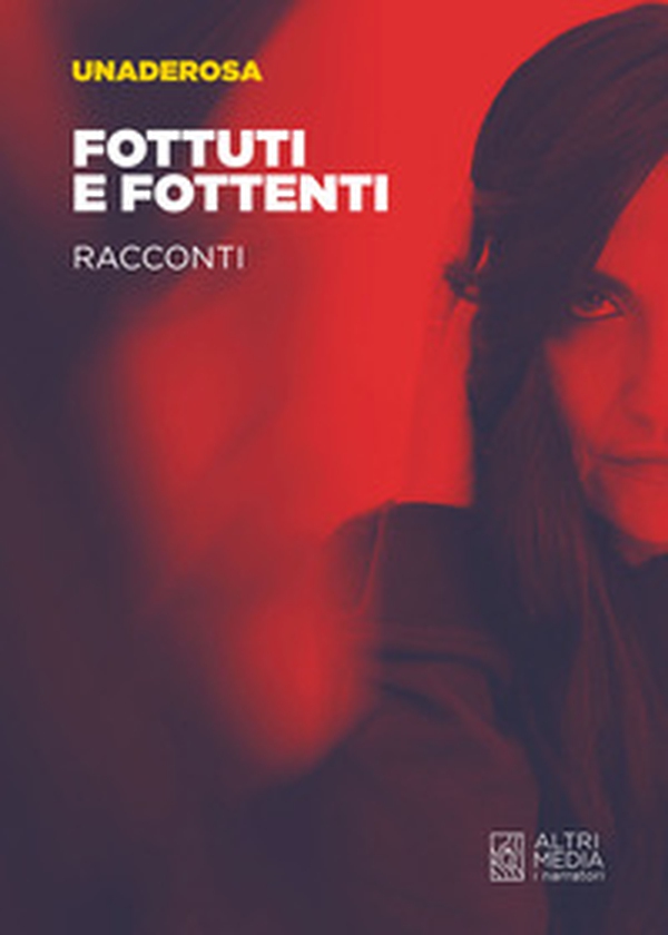 Fottuti e fottenti - Librerie.coop Fottuti e fottenti - Librerie.coop