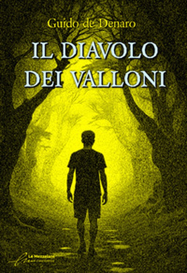 Il diavolo dei valloni - Librerie.coop Il diavolo dei valloni - Librerie.coop