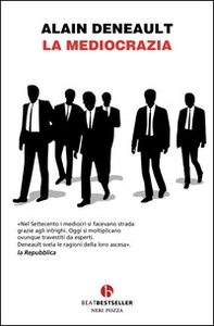 La mediocrazia - Librerie.coop