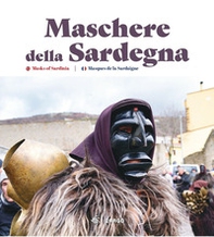 Maschere della Sardegna. Ediz. italiana e inglese - Librerie.coop