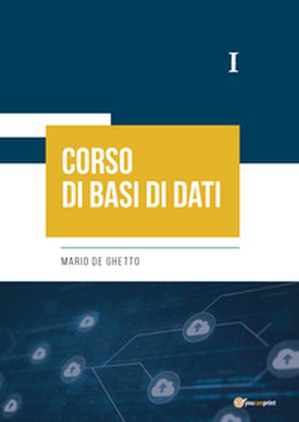 Corso di basi di dati I - Librerie.coop Corso di basi di dati I - Librerie.coop