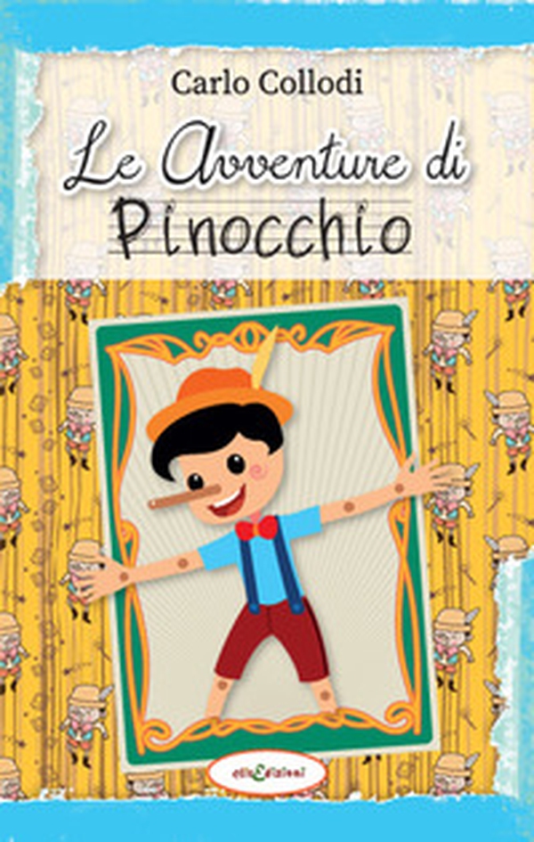 Le avventure di Pinocchio - Librerie.coop Le avventure di Pinocchio - Librerie.coop