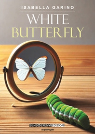 White butterfly - Librerie.coop White butterfly - Librerie.coop