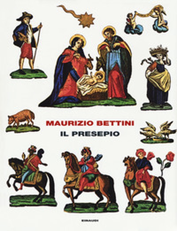 Il presepio. Antropologia e storia della cultura - Librerie.coop Il presepio. Antropologia e storia della cultura - Librerie.coop