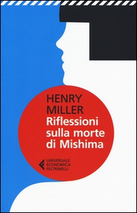 Riflessioni sulla morte di Mishima - Librerie.coop Riflessioni sulla morte di Mishima - Librerie.coop