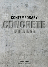 Contemporary concrete buildings. Ediz. inglese, italiana, spagnola e portoghese - Librerie.coop