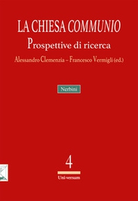 La Chiesa «communio». Prospettive di ricerca - Librerie.coop
