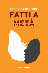 Fatti a metà - Librerie.coop