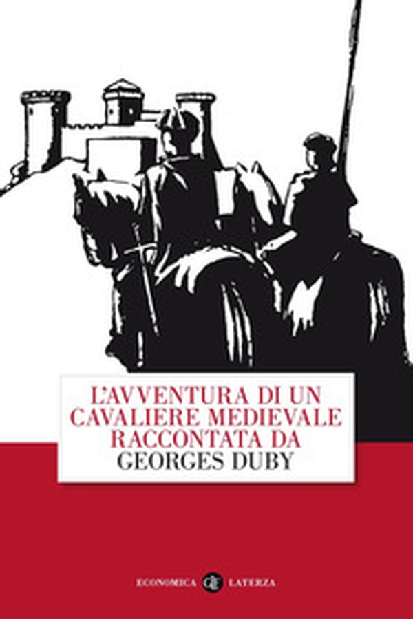 L'avventura di un cavaliere medievale - Librerie.coop L'avventura di un cavaliere medievale - Librerie.coop